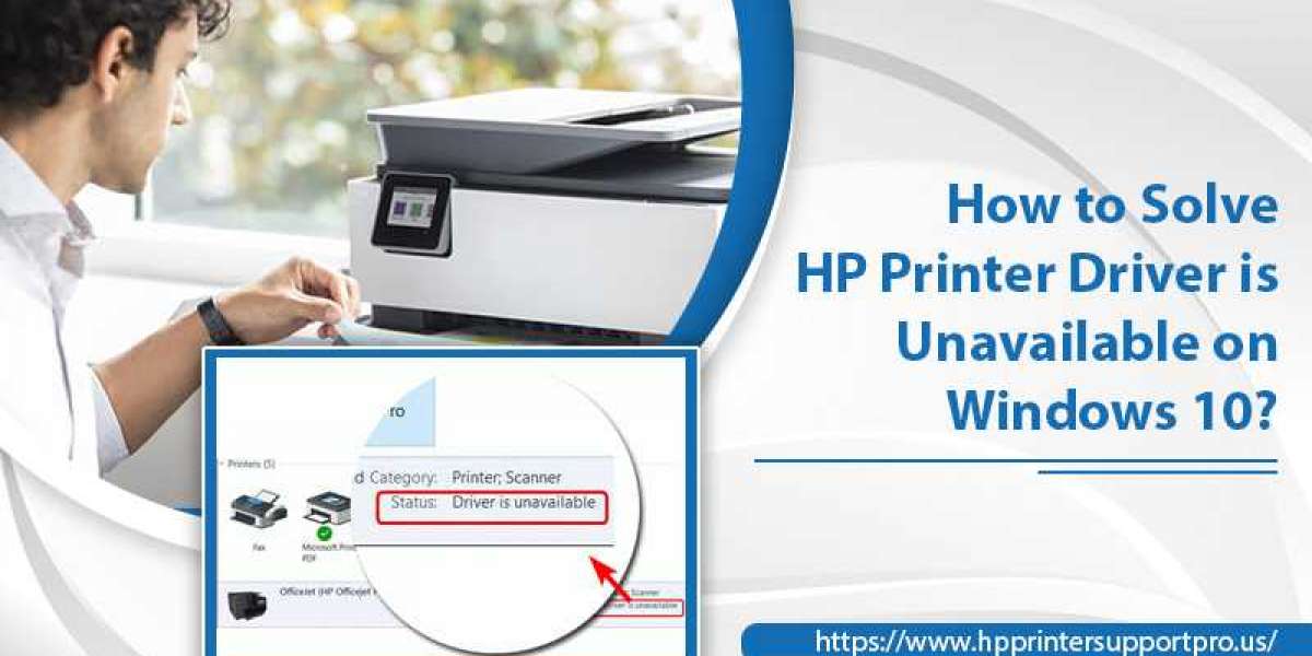 How do Solve HP Printer Driver is Unavailable on Windows 10