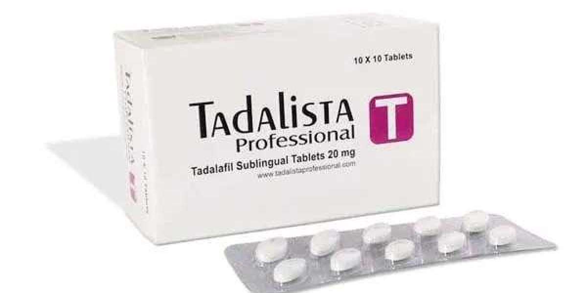 Tadalista Professional Tablet Best ED Pills [100% FDA Verified]