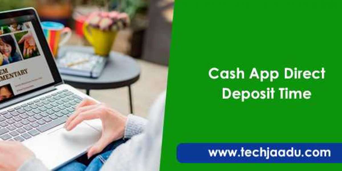 Know the Expected Cash App Direct Deposit Time For Arrival Of Money