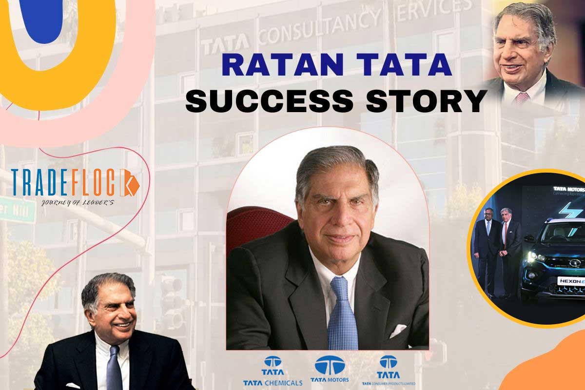 Ratan Tata Success Story - An Inspirational Tale Of Success