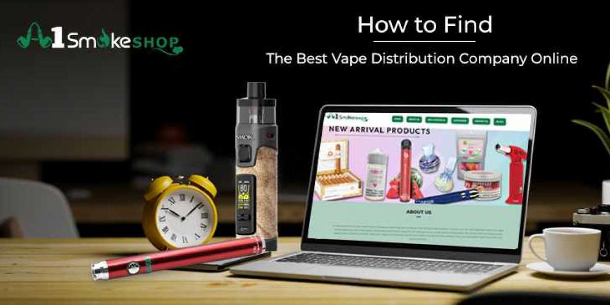 How to Find the Best Vape Distribution Company Online - Smoke Shop Fontana