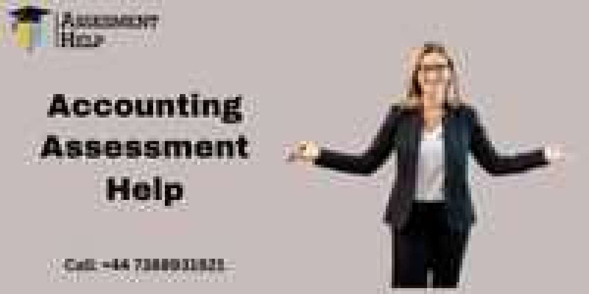 WHY IS ACCOUNTING ASSESSMENT HELP IMPORTANT?