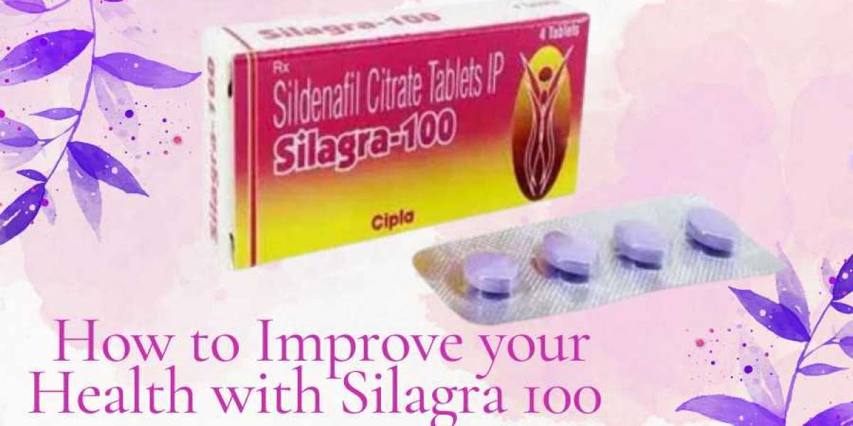 How to Improve your Health with Silagra 100