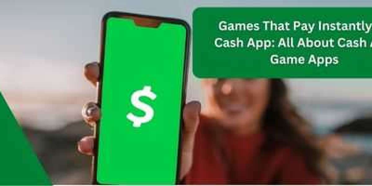 The Ultimate Guide to Playing Games That Pay Instantly To Cash App