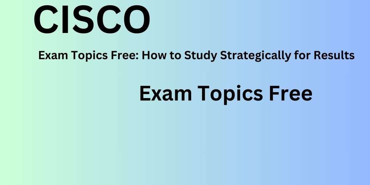 How to Maximize Your Study Sessions Using Exam Topics Free