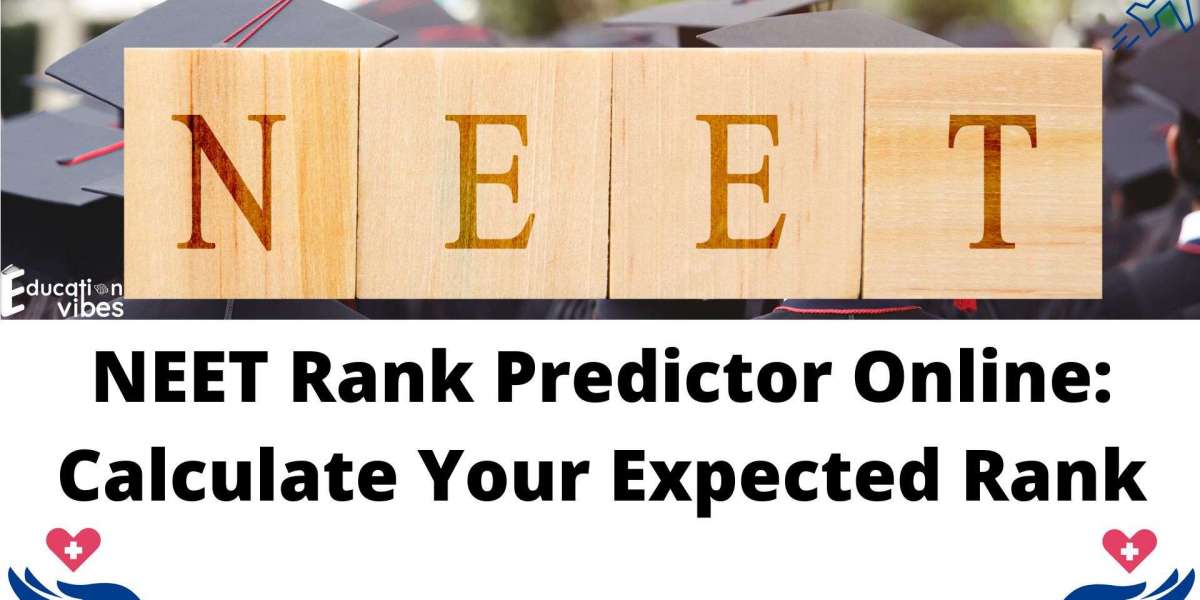 NEET Rank Predictor Online: Calculate Your Expected Rank