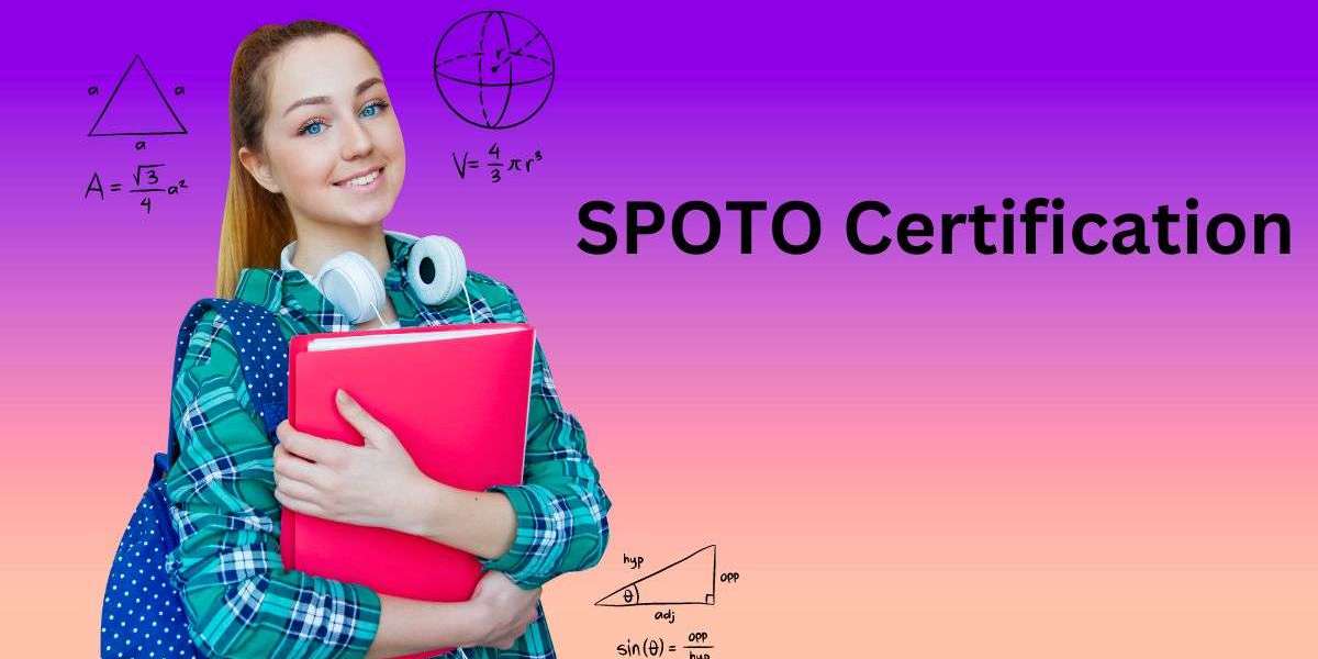 10 Reasons to Pursue SPOTO Certification