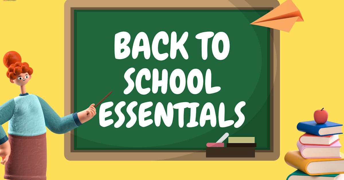 Back-to-School Essentials: Every Student Needs in Their School Bags