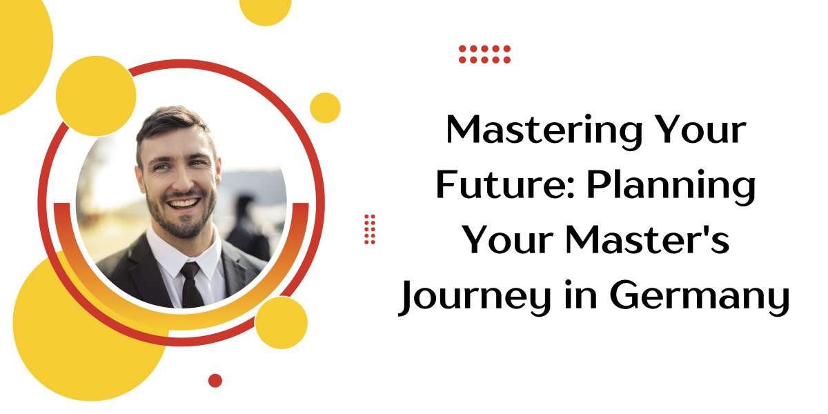 Mastering Your Future: Planning Your Master's Journey in Germany