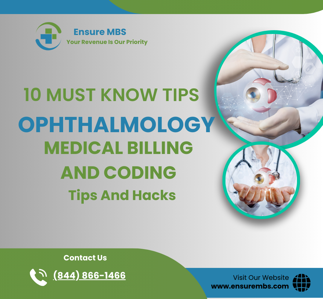 Top 10 Tips For Ophthalmology Medical Billing - Ensure MBS