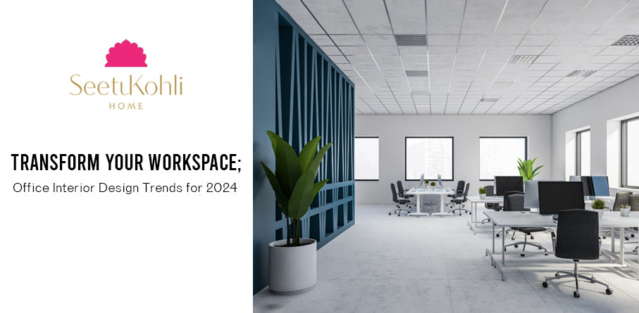 Transform Your Workspace: Office Interior Design Trends for 2024