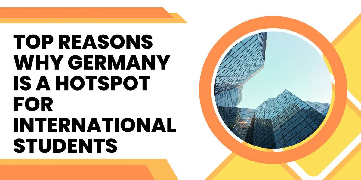 Top Reasons Why Germany is a Hotspot for International Students