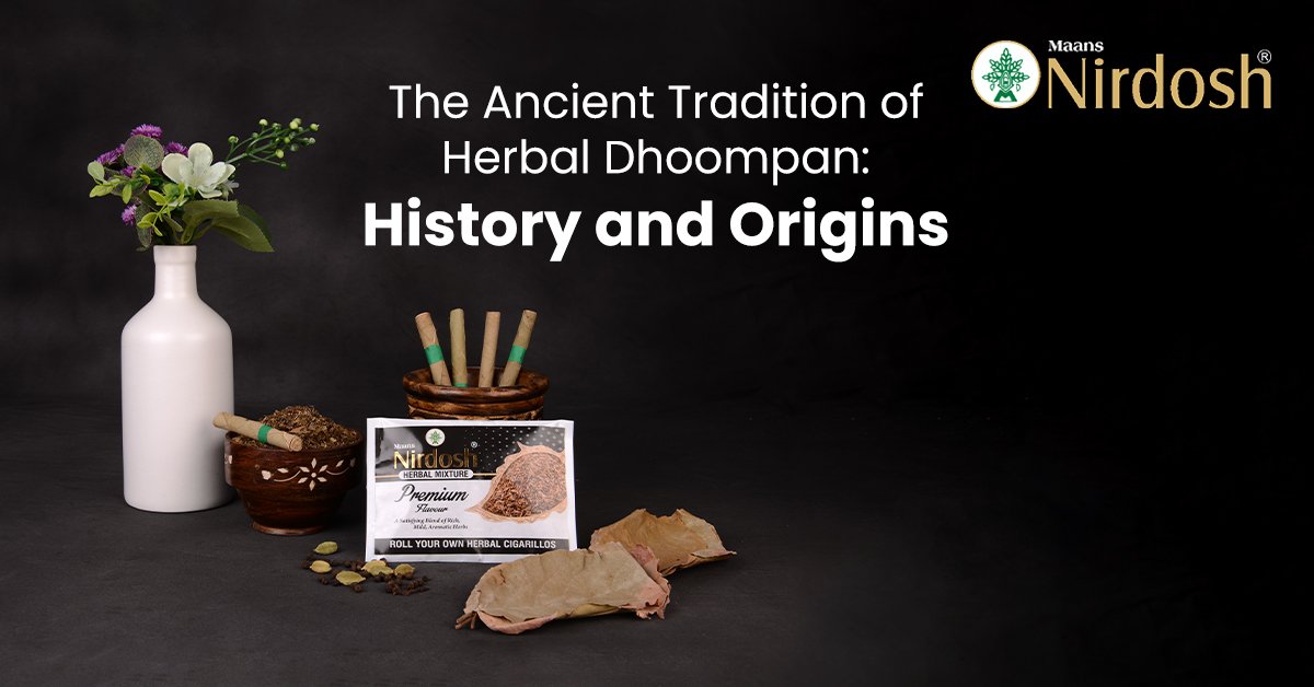 The Ancient Tradition of Herbal Dhoompan: History and Origins
