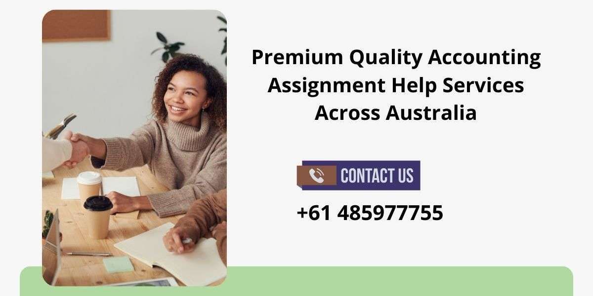 Premium Quality Accounting Assignment Help Services Across Australia