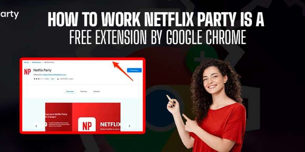Enjoy Movies Together with Netflix Party