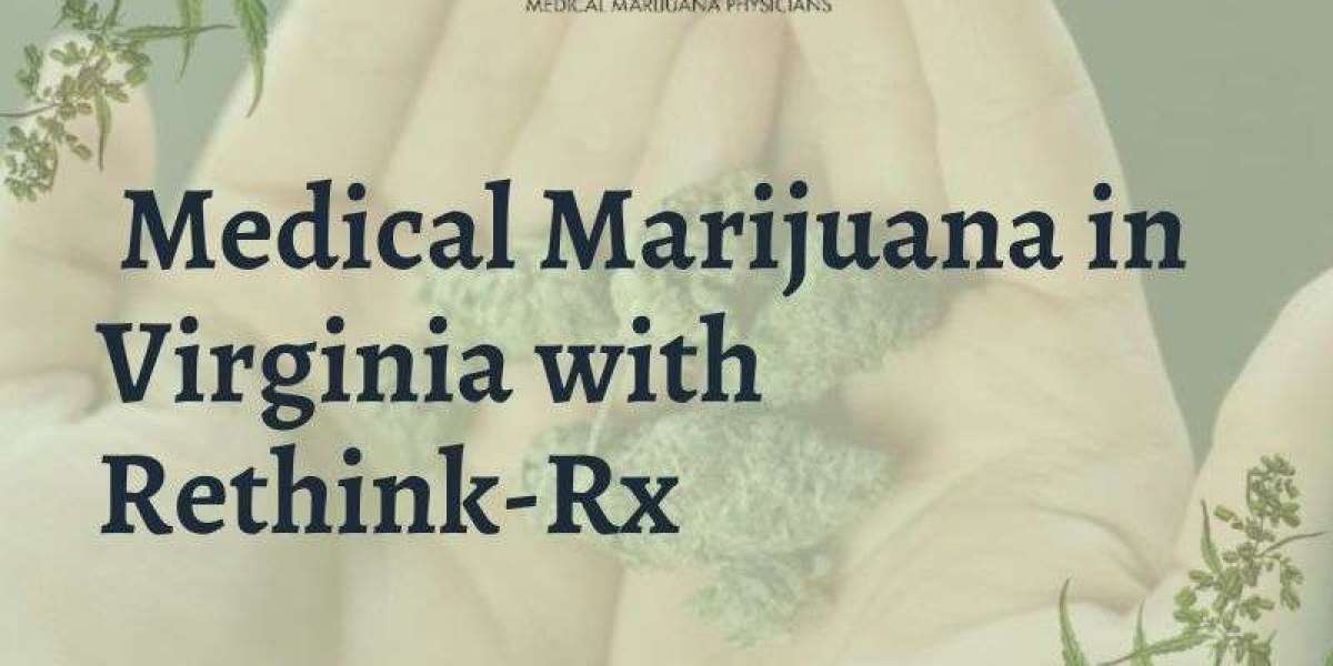 Unlocking Access to Medical Marijuana in Virginia with Rethink-Rx